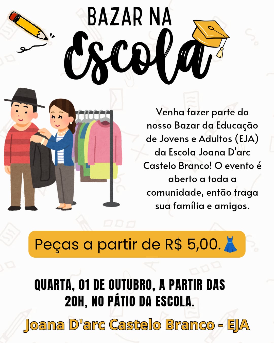 Escola Joana D’arc remarca bazar do EJA para esta quarta-feira (1º), às 20h